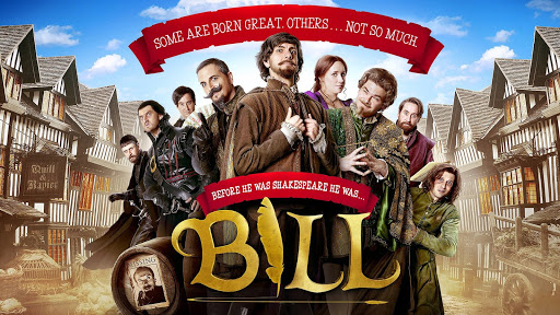 Promotional poster for the movie Bill. "Before he was Shakespeare he was... BILL"