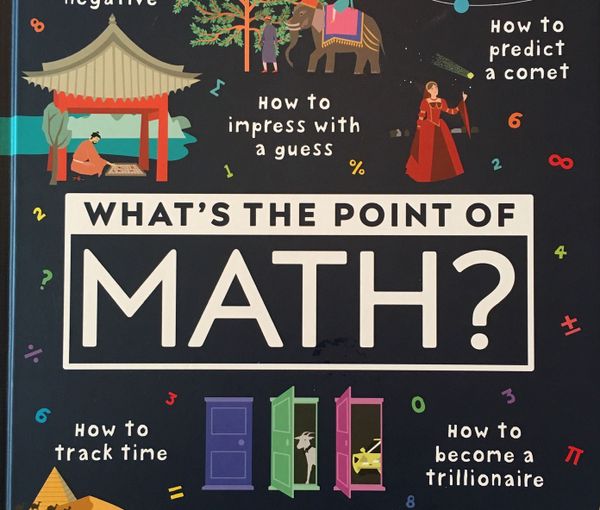 Mindset Mathematics, and What's the Point of Math?